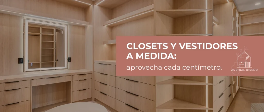 Clóset y vestidor a medida diseñado para aprovechar cada espacio del dormitorio